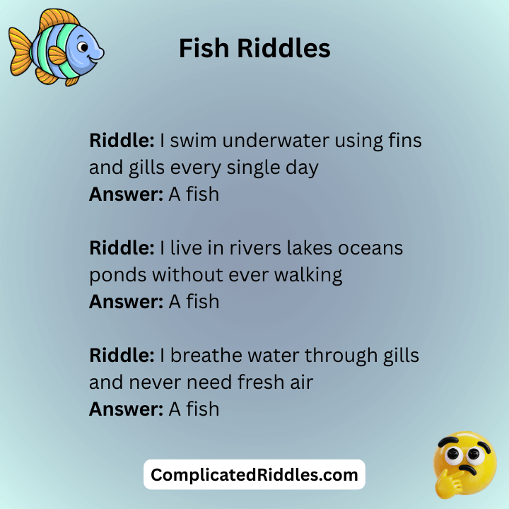 10 Fish Riddle Answer