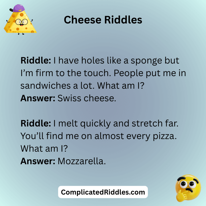 Cheese Riddles