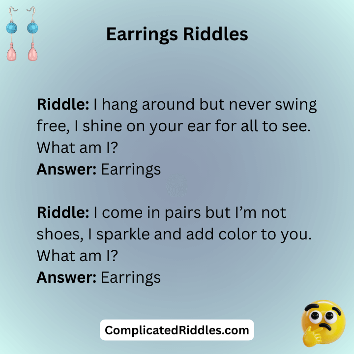 Earrings Riddles