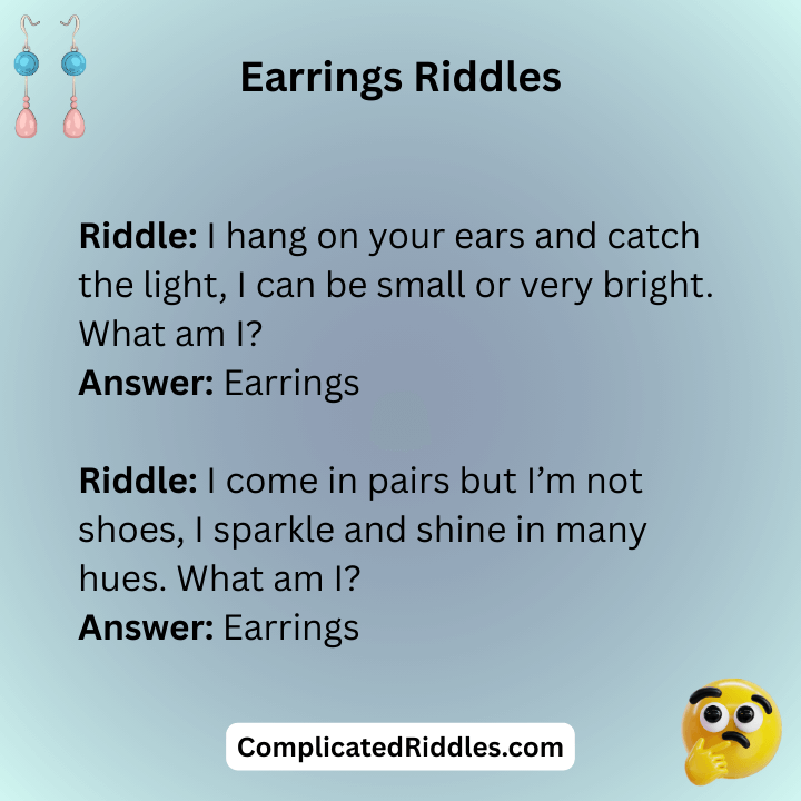 Earrings Riddles With Answers