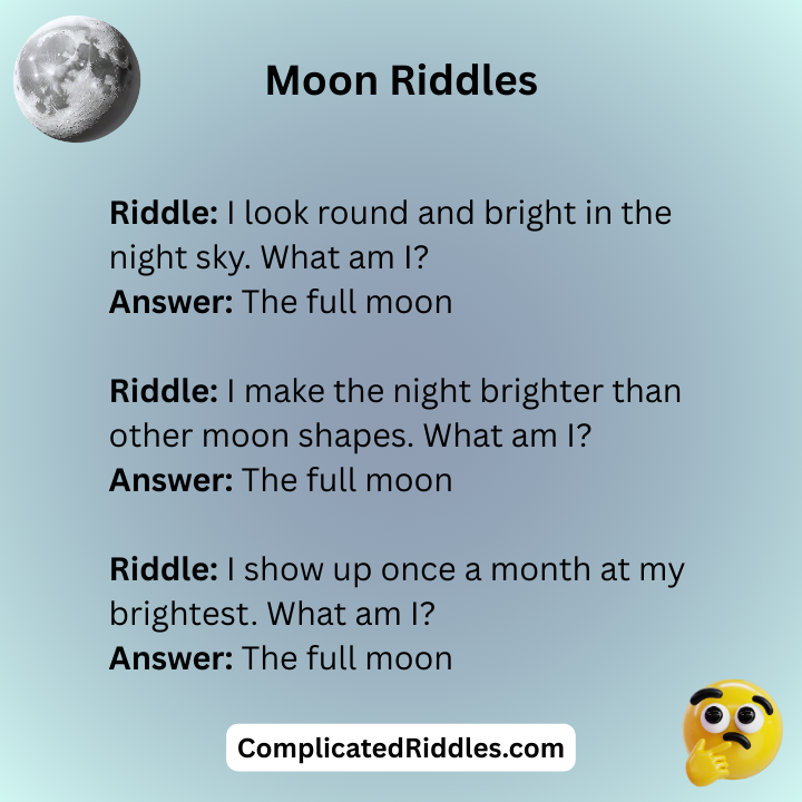 Full Moon Riddles