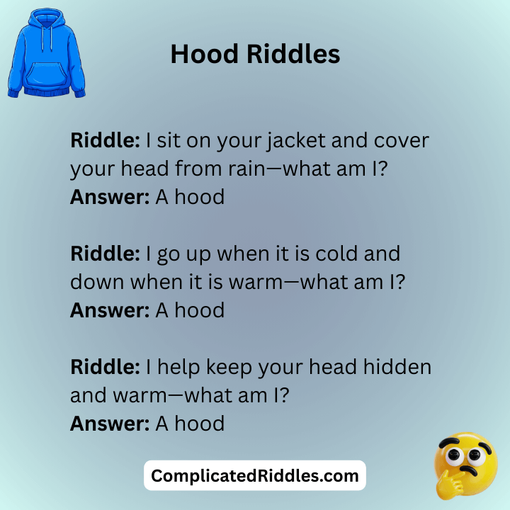 Hood Riddles