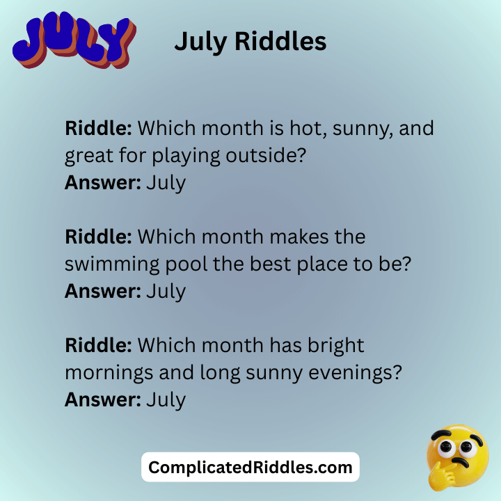 July Riddles For Kids