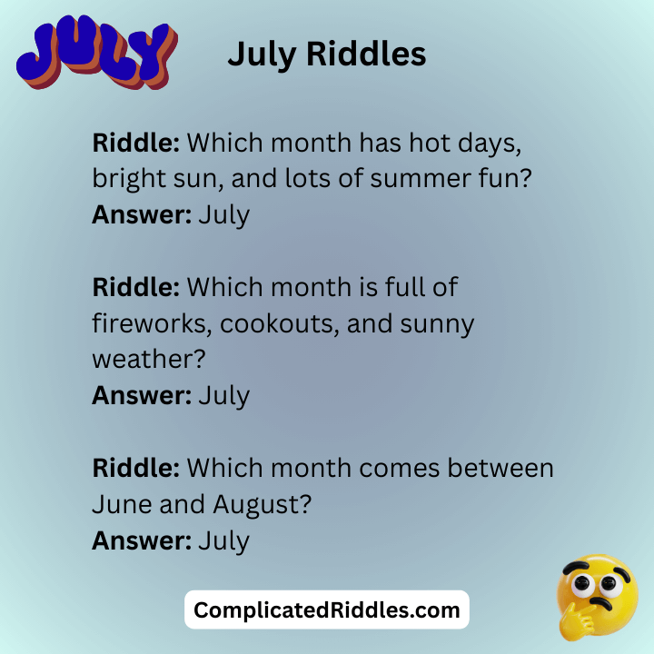 July Riddles With Answers