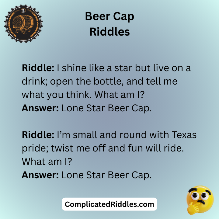 Lonestar Beer Cap Riddles