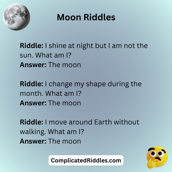 Moon Riddles