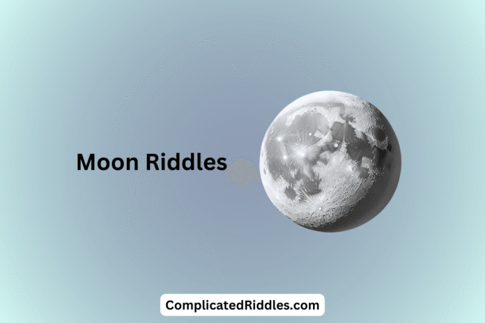 Moon Riddles