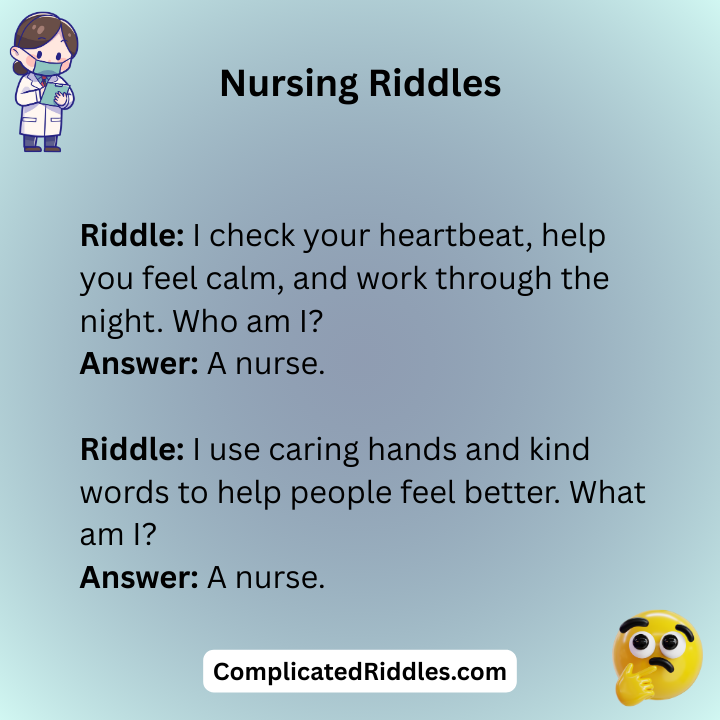 Nursing Riddles