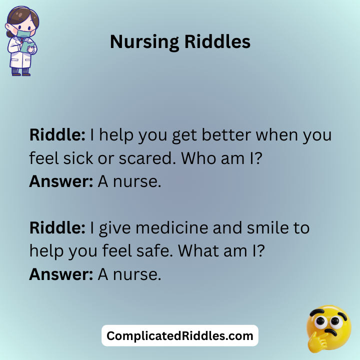 Nursing Riddles For Kids