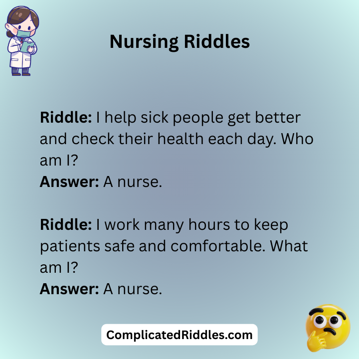 Nursing Riddles With Answers