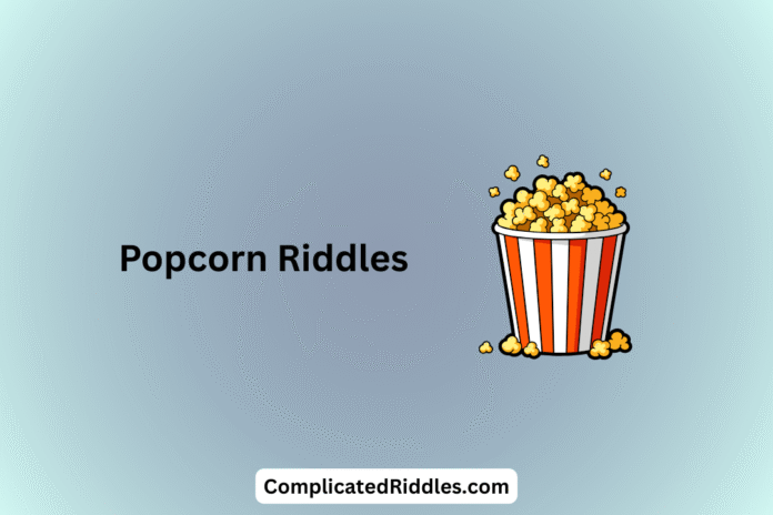 Popcorn Riddles