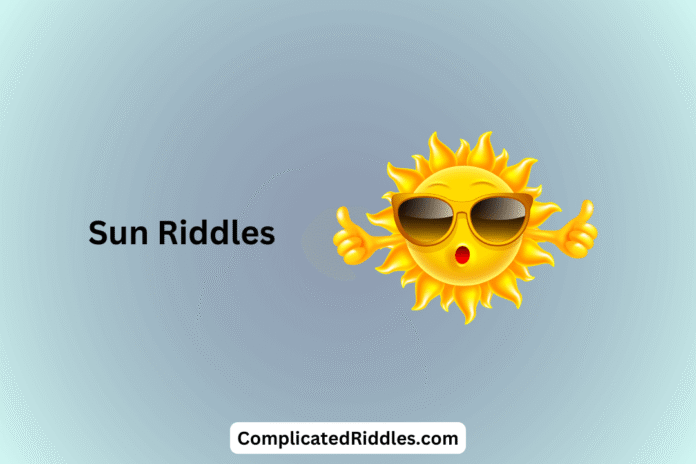Sun Riddles