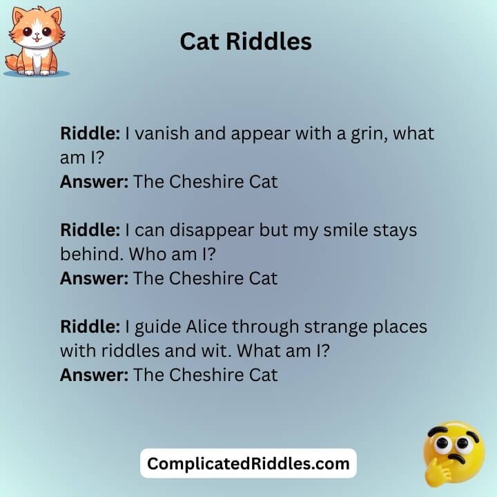 Cheshire Cat Riddles