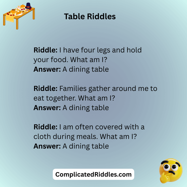 Dining Table Riddles