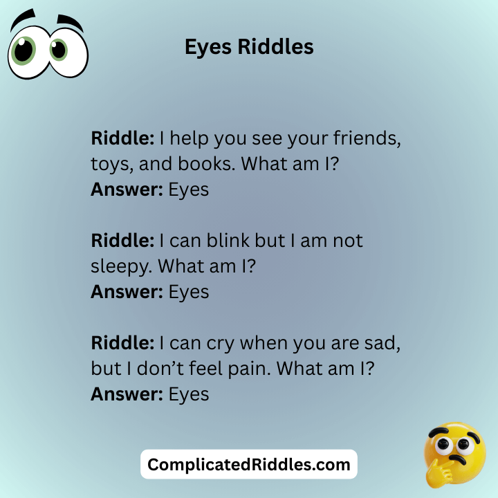 Eyes Riddles For Kids