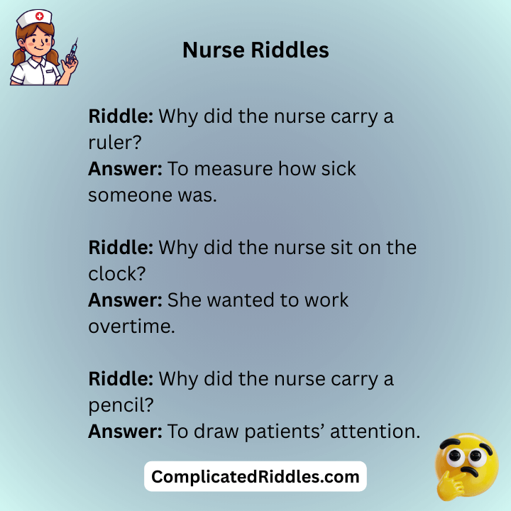 Funny Nurse Riddles With Answers