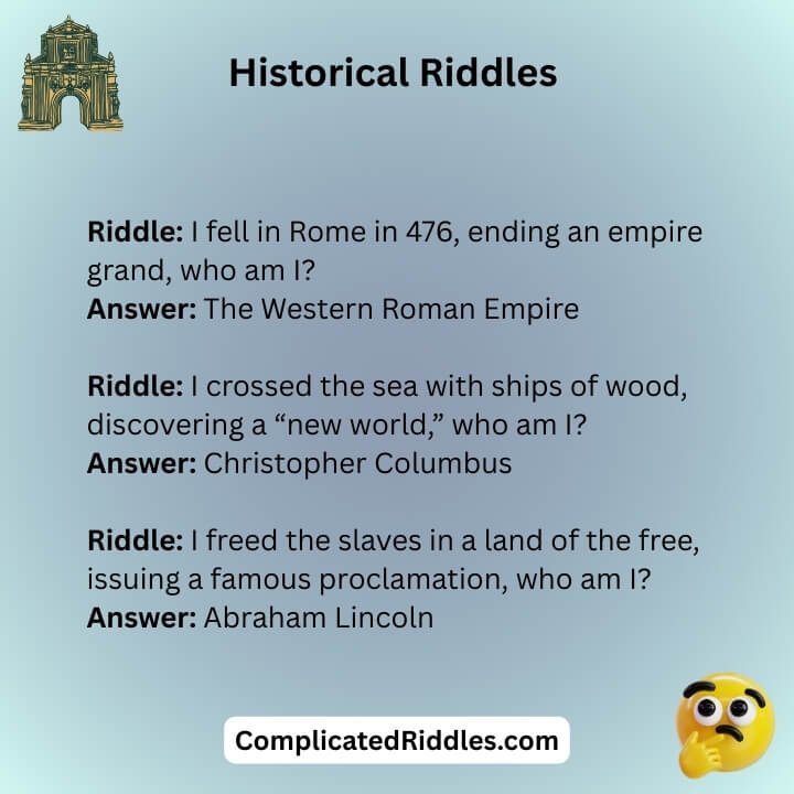 Historical Riddles