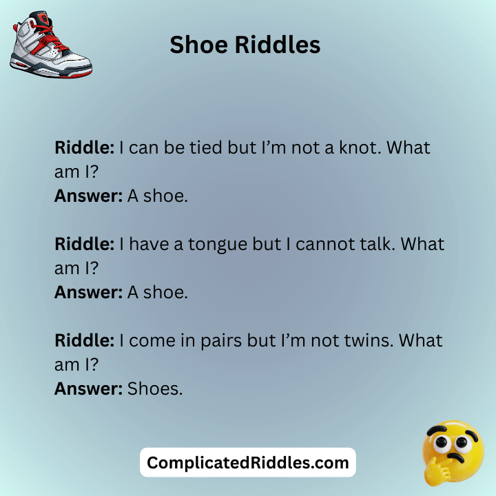 Shoe Riddles With Answers