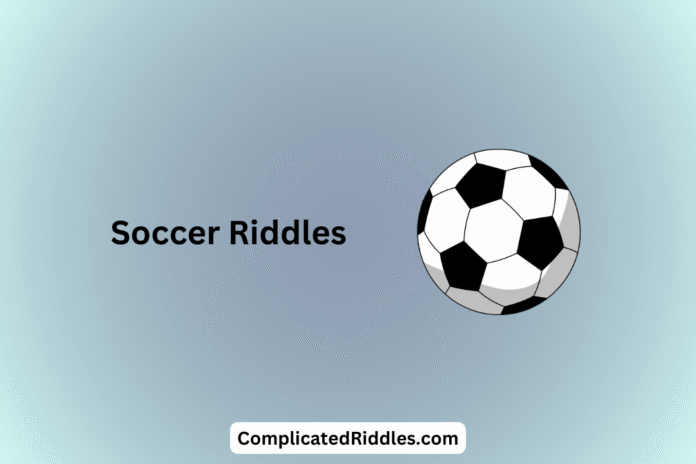 Soccer Riddles