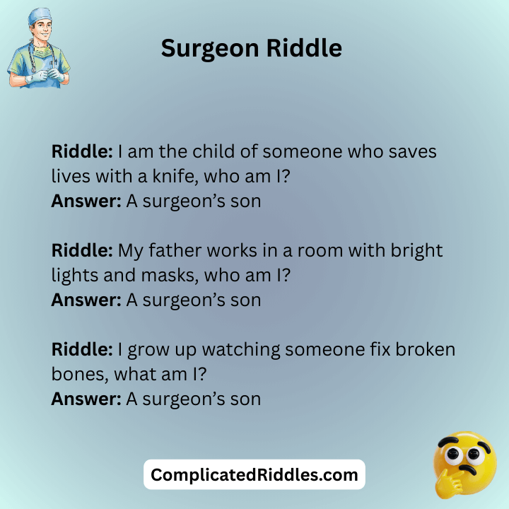Surgeon Riddle Son