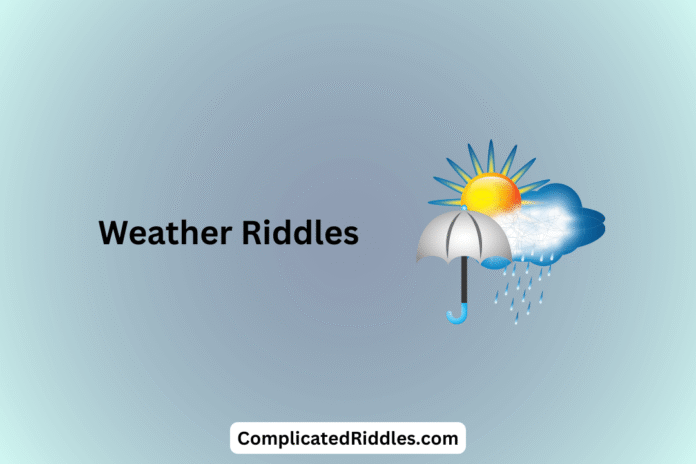Weather Riddles