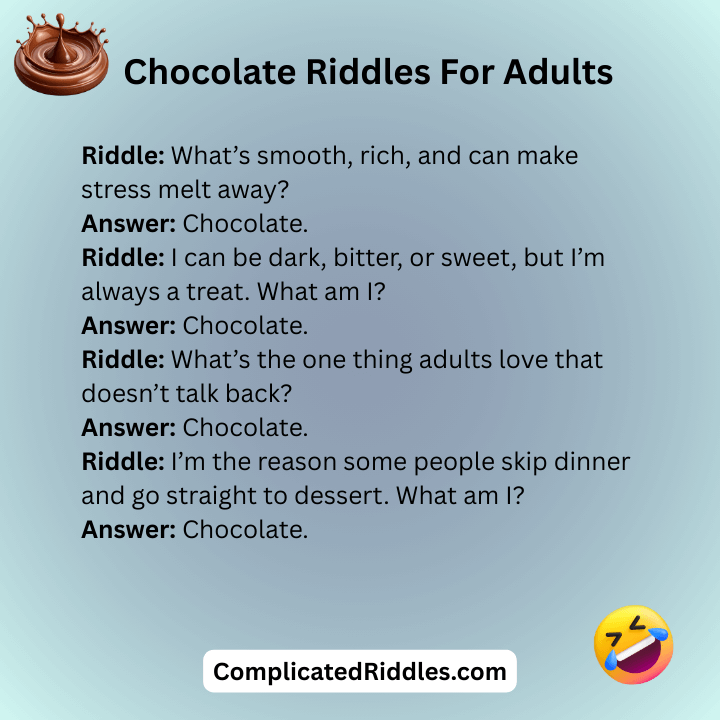 Chocolate Riddles For Adults