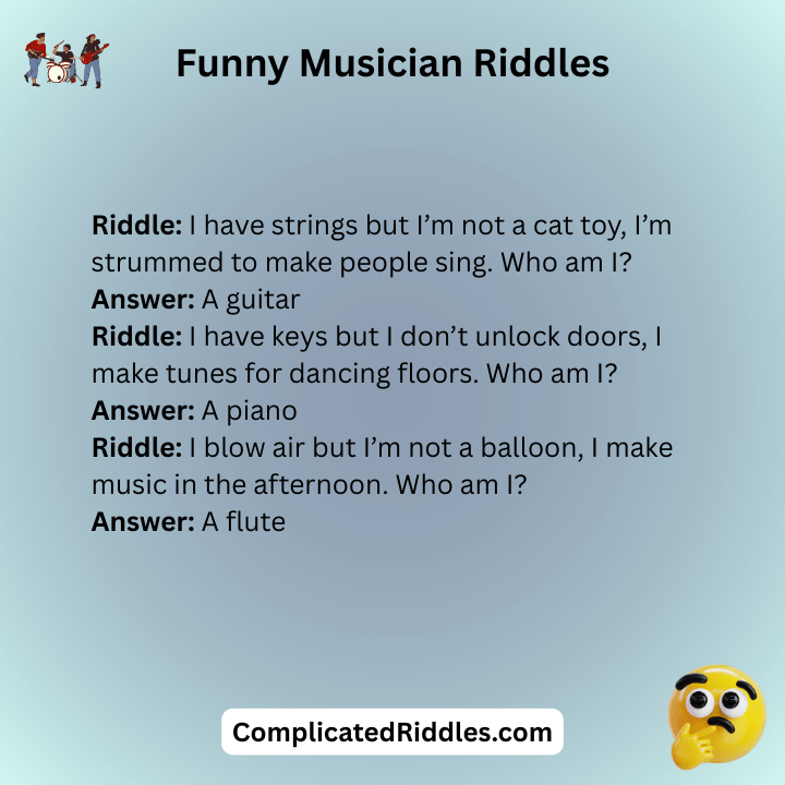 Funny Musician Riddles