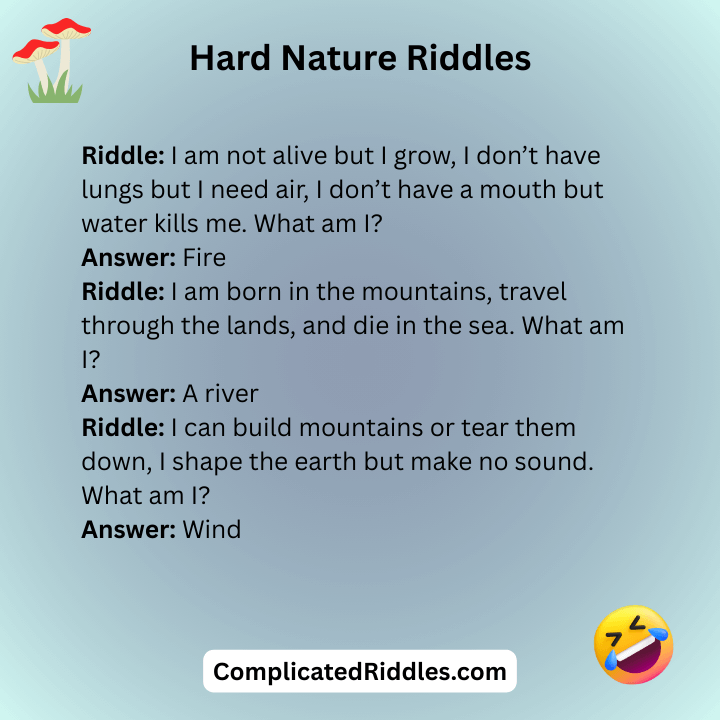 Hard Nature Riddles