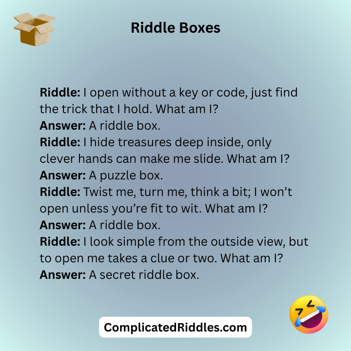 Riddle Boxes