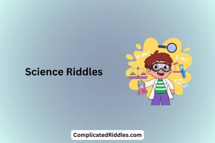 Science Riddles