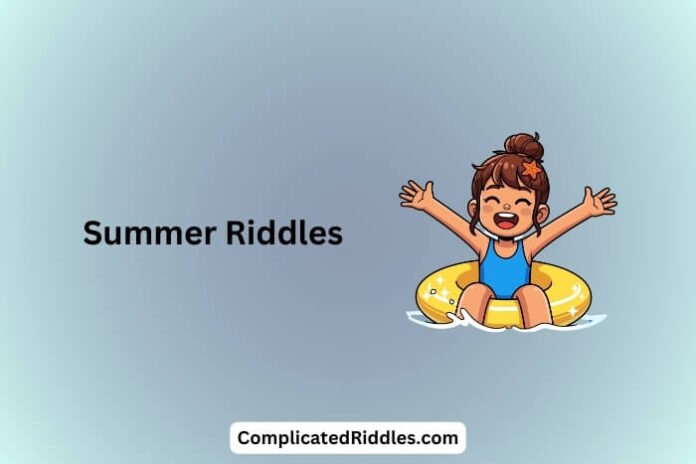 Summer Riddles