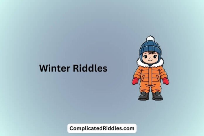 Winter Riddles