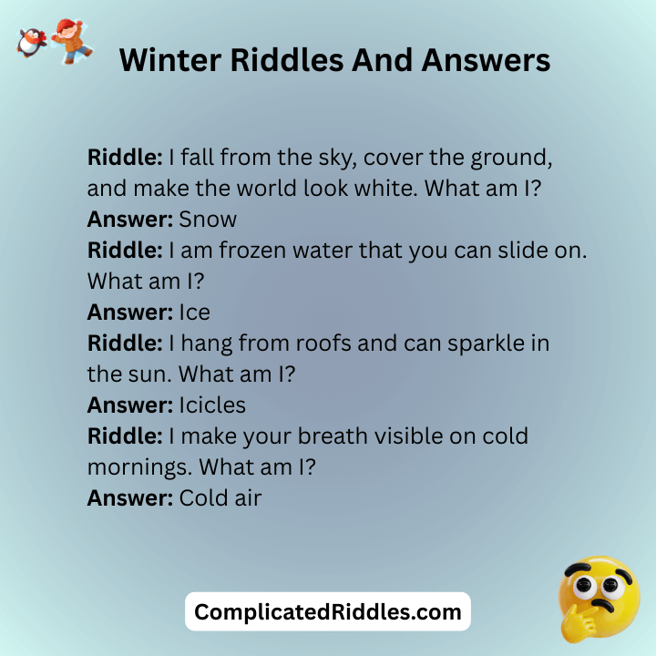 Winter Riddles And Answers