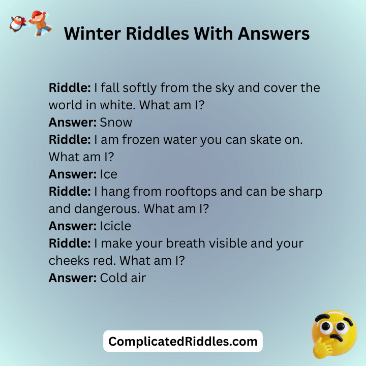 Winter Riddles With Answers