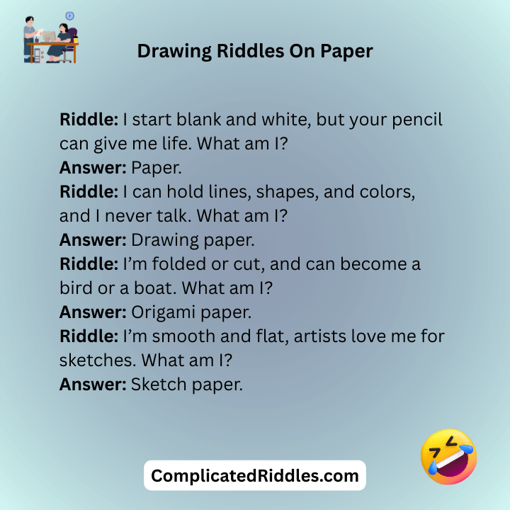 Drawing Riddles On Paper