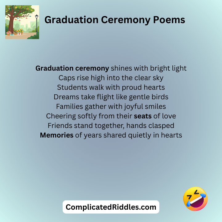 Graduation Ceremony Poems