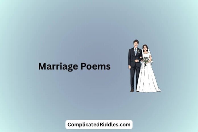 Marriage Poems