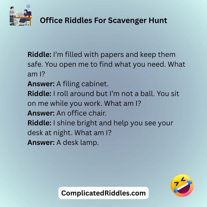 Office Riddles For Scavenger Hunt