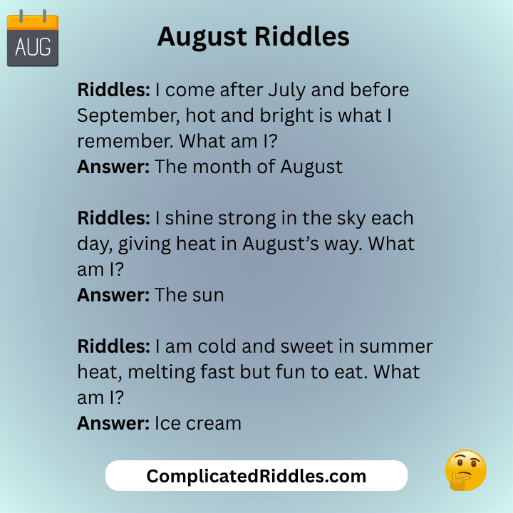 August Riddles
