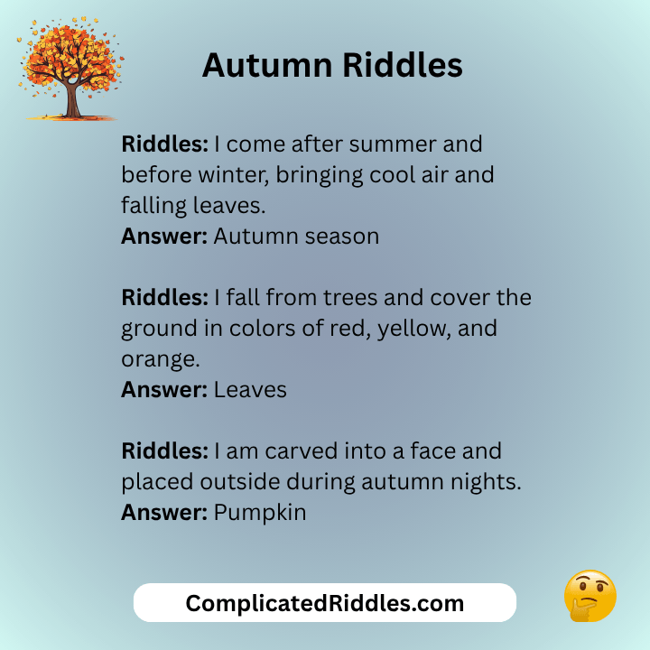 Autumn Riddles And Answers