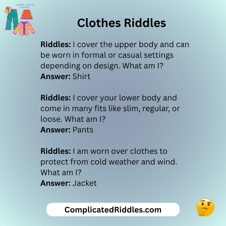 Clothes Riddles For Adults