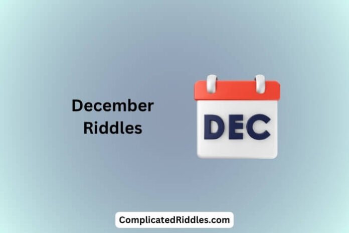 December Riddles