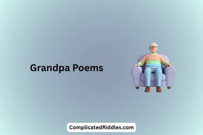 Grandpa Poems