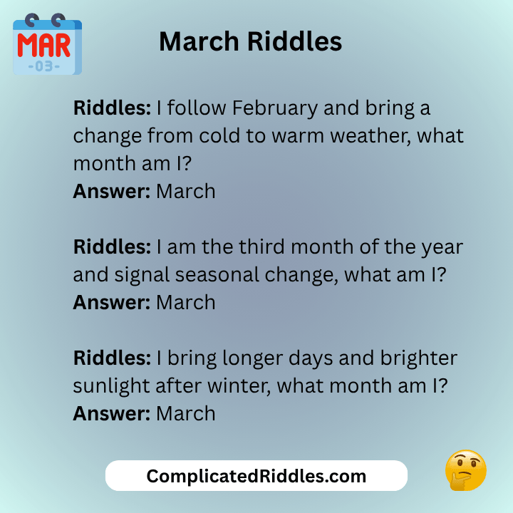 Riddles For March