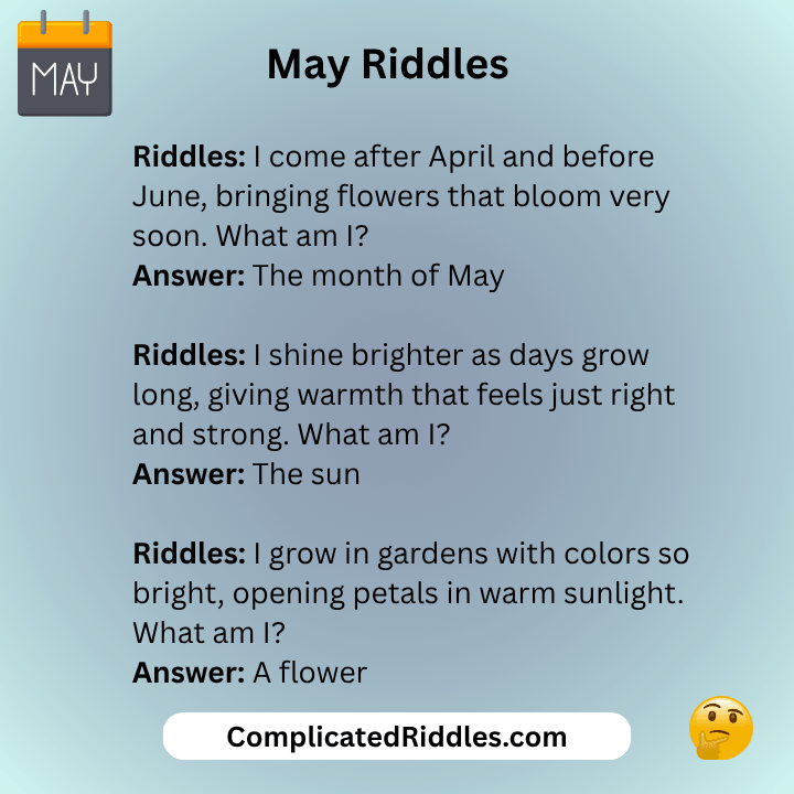 Riddles For The Month Of May