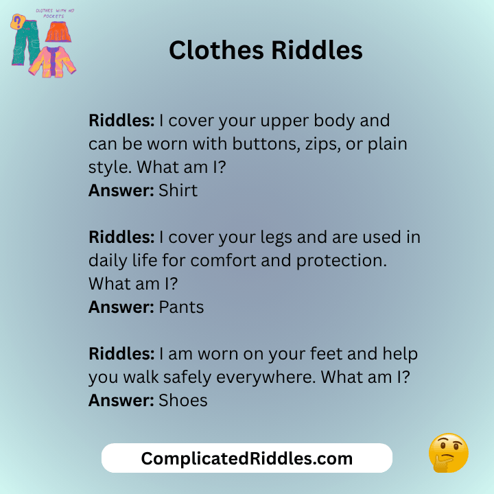 Riddles On Clothes With Answers