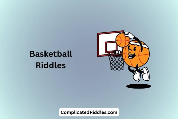 Basketball Riddles