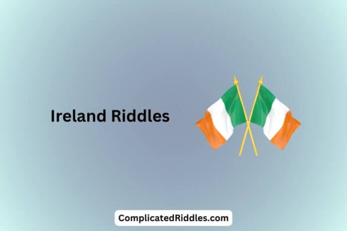 Ireland Riddles