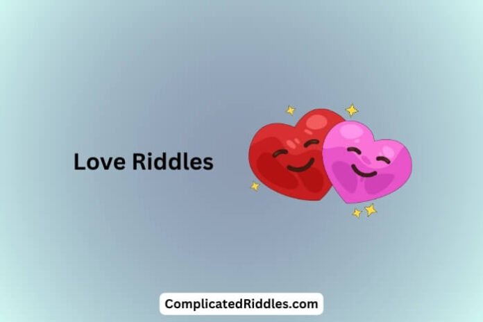 Love Riddles