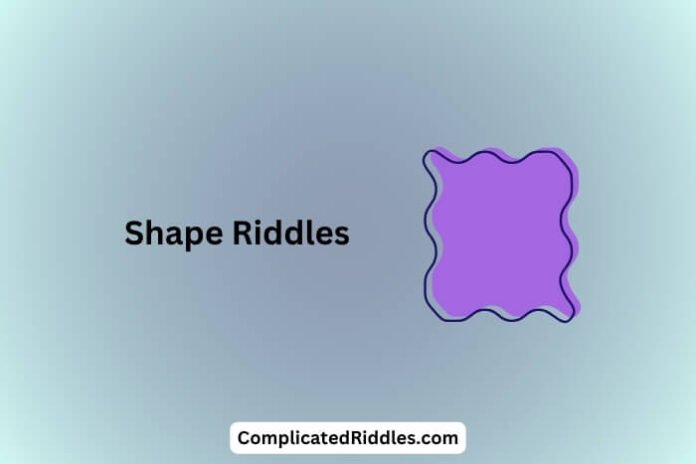 Shape Riddles